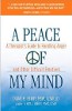 A Peace of My Mind: A Therapist's Guide to Handling Anger and Other Difficult Emotions by Diane M. Berry and Terry J. Berry.
